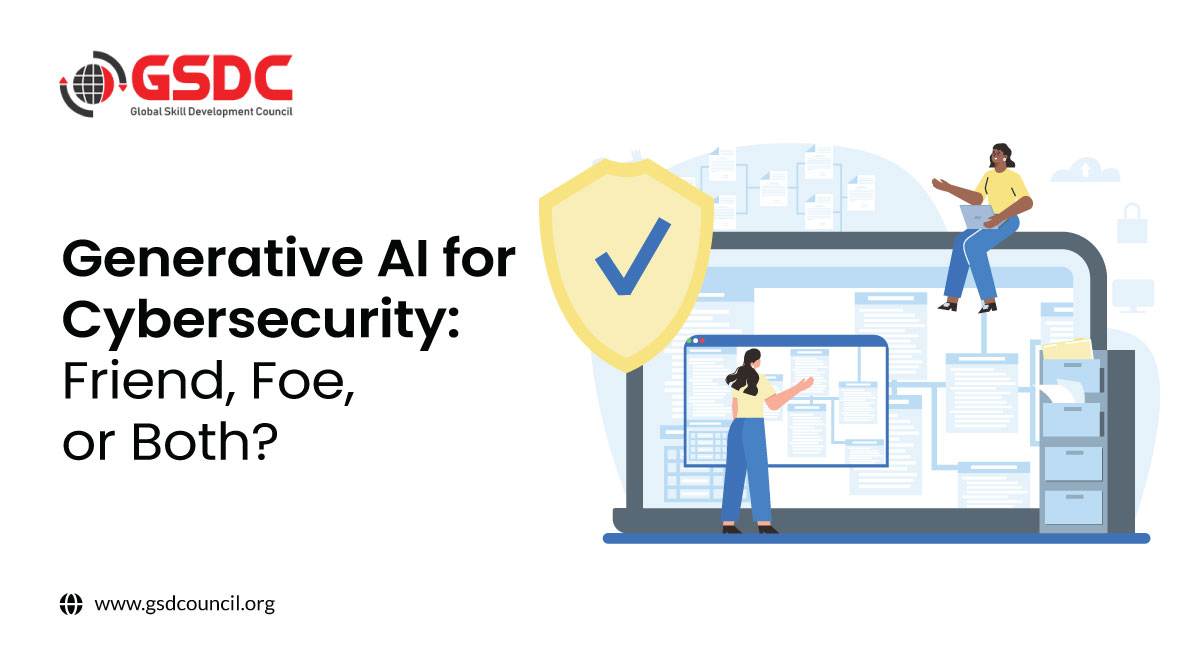 Generative AI for Cybersecurity: Friend, Foe, or Both?
