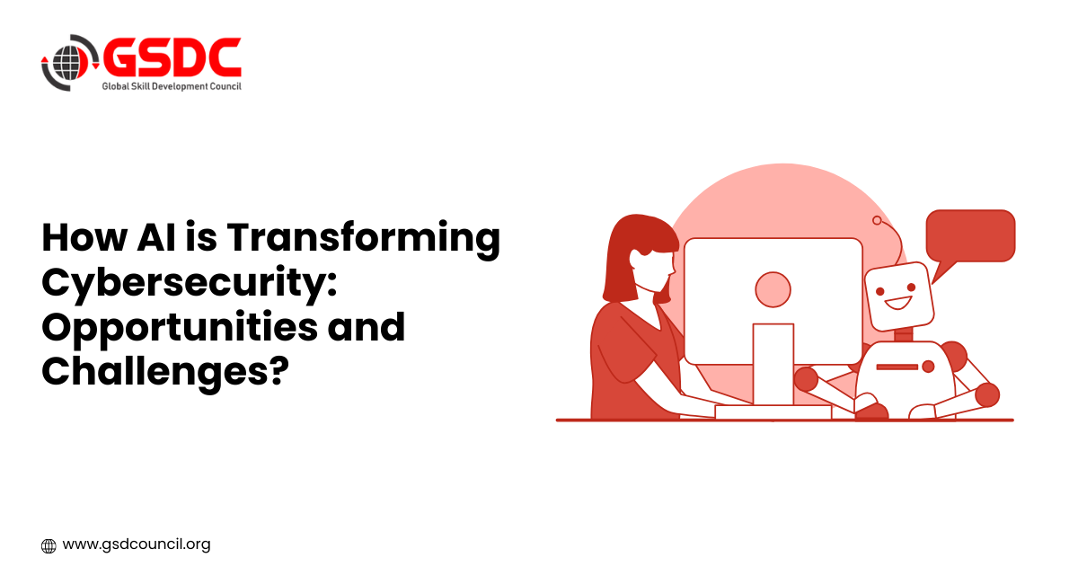 How AI is Transforming Cybersecurity: Opportunities and Challenges