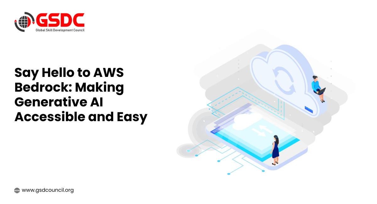 Say Hello to AWS Bedrock: Making Generative AI Accessible and Easy