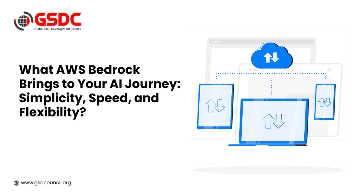 What AWS Bedrock Brings to Your AI Journey: Simplicity, Speed, and Flexibility?