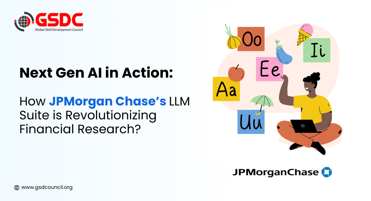 Next Gen AI in Action: How JPMorgan Chase’s LLM Suite is Revolutionizing Financial Research