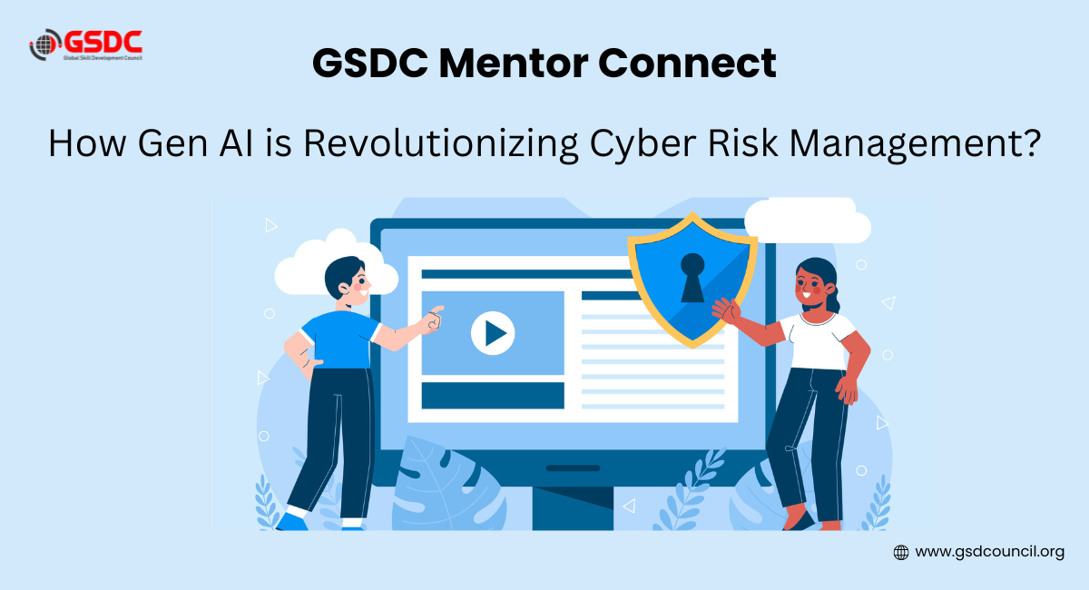 Generative AI for Cyber Risk: GSDC Expert Insights